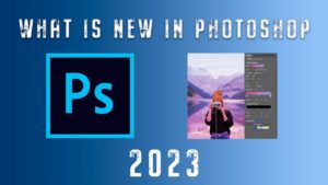 Adobe Photoshop 2022 Update.